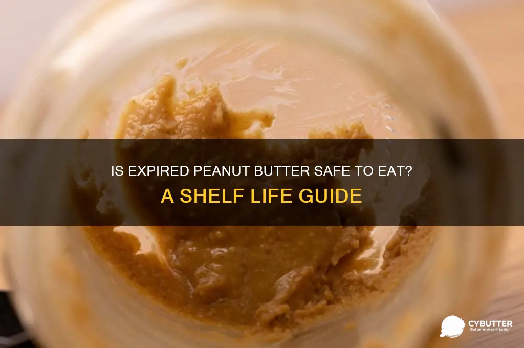 is outdated peanut butter still good