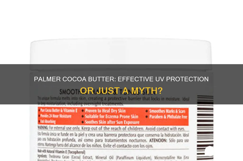 is palmer cocoa butter good for uv protection
