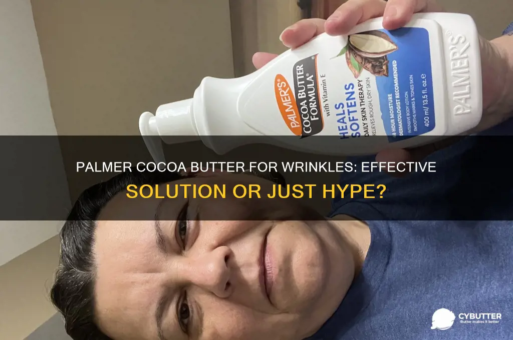 is palmer cocoa butter good for wrinkles