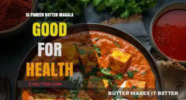 Paneer Butter Masala: Healthy Indulgence or Guilty Pleasure?