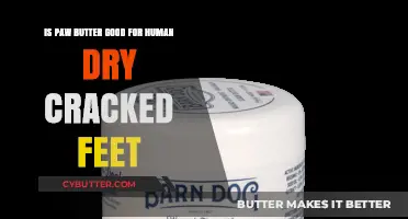 Can Paw Butter Heal Human Dry, Cracked Feet? Expert Insights