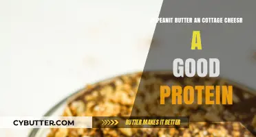Peanut Butter and Cottage Cheese: A Protein Power Duo?