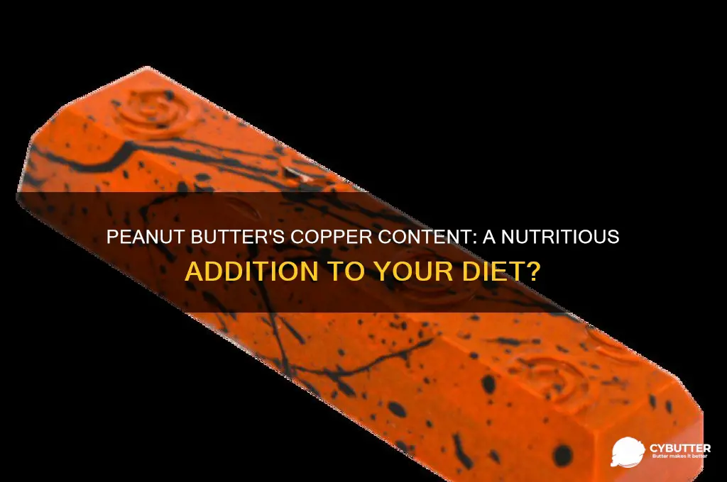 is peanur butter a good source of copper