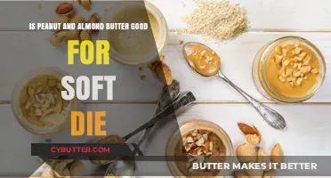 Peanut and Almond Butter: Soft Diet-Friendly or Not?