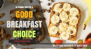 Peanut Butter for Breakfast: Healthy Choice or Morning Myth?