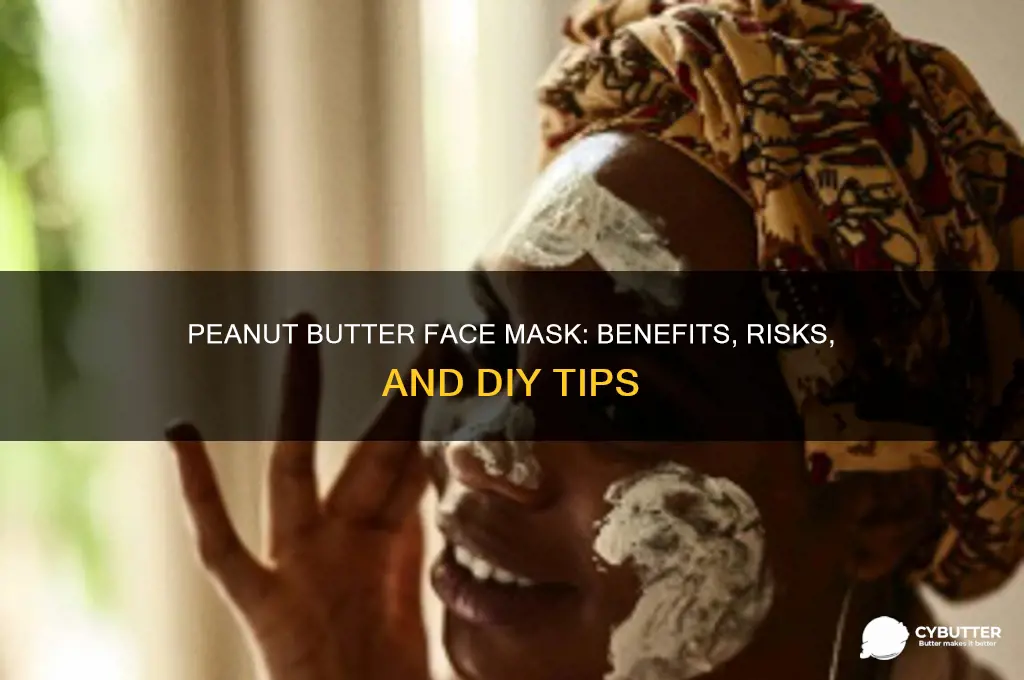 is peanut butter a good face mask