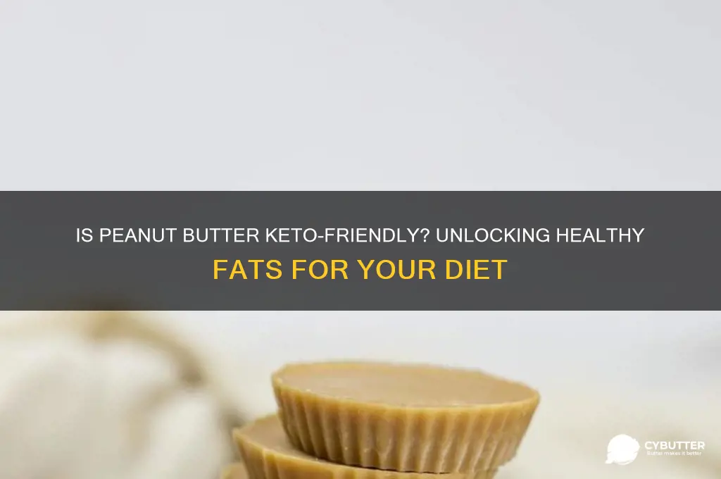 is peanut butter a good fat for keto