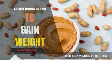 Peanut Butter for Weight Gain: Healthy Option or Caloric Trap?