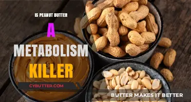 The Truth About Peanut Butter: Metabolism Killer or Not?