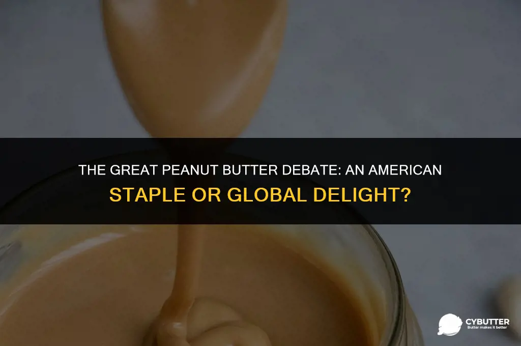 is peanut butter american
