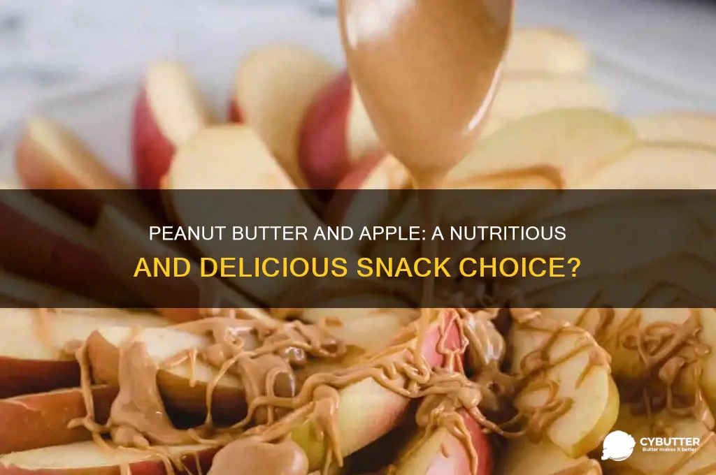 is peanut butter and apple a good snack