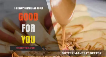 Peanut Butter and Apple: A Healthy Snack Combo or Not?