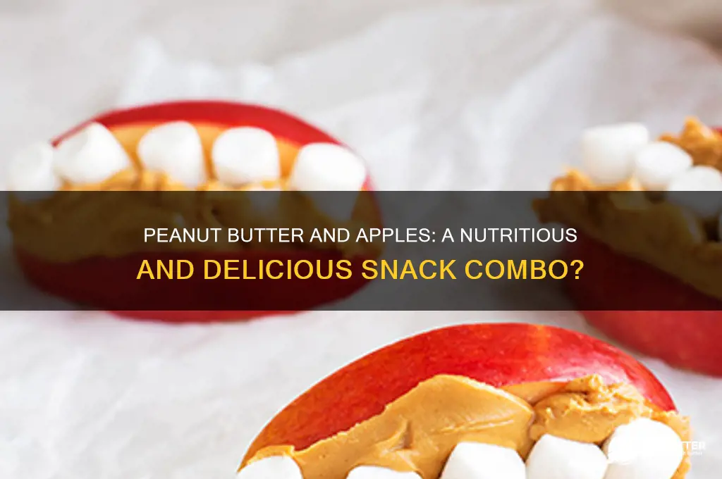 is peanut butter and apples good