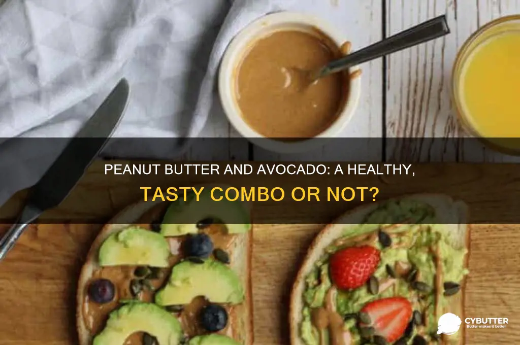 is peanut butter and avocado good