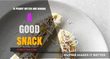 Peanut Butter and Banana: A Nutritious and Delicious Snack Choice?