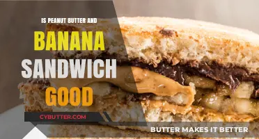 Peanut Butter and Banana Sandwich: A Delicious, Nutritious, or Overrated Combo?