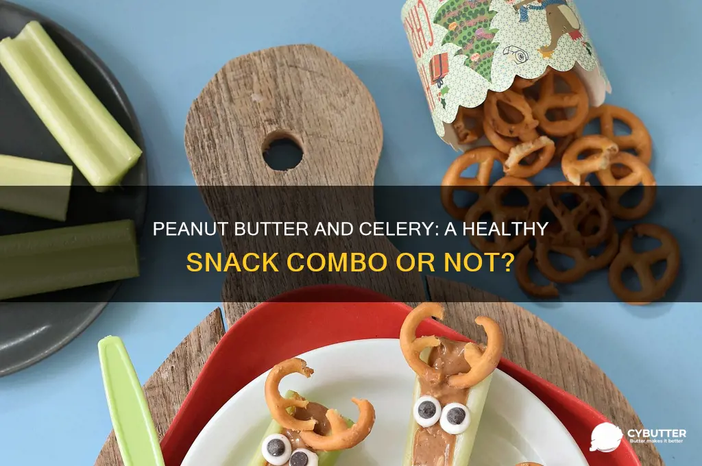 is peanut butter and celery good for you