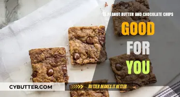 Peanut Butter and Chocolate Chips: Healthy Indulgence or Guilty Pleasure?