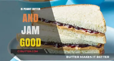 Peanut Butter and Jam: A Classic Combo or Culinary Conundrum?