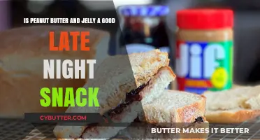 Peanut Butter and Jelly: The Perfect Late-Night Snack Choice?