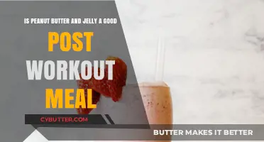 Peanut Butter and Jelly: Ideal Post-Workout Fuel or Just a Treat?