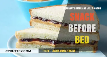 Peanut Butter and Jelly: A Smart Bedtime Snack Choice?