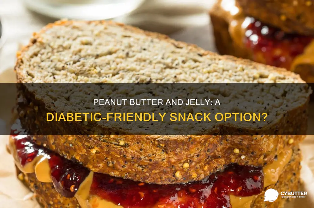 is peanut butter and jelly good for a diabetic