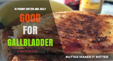 Peanut Butter and Jelly: Gallbladder-Friendly or Harmful Choice?