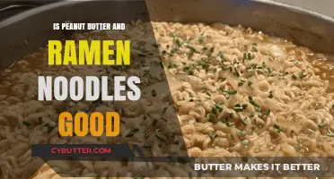 Peanut Butter and Ramen Noodles: A Surprising Culinary Match?