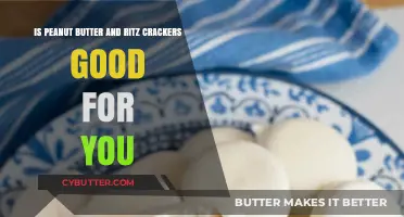 Peanut Butter and Ritz Crackers: Healthy Snack or Guilty Pleasure?