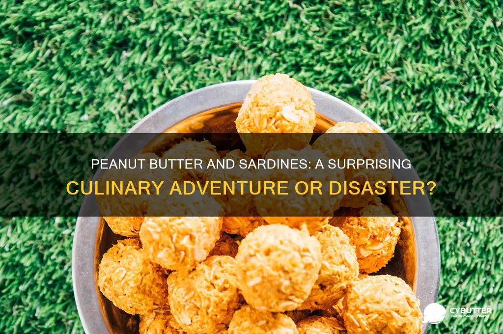 is peanut butter and sardines good