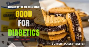 Peanut Butter and Wheat Bread: A Diabetic-Friendly Snack Option?
