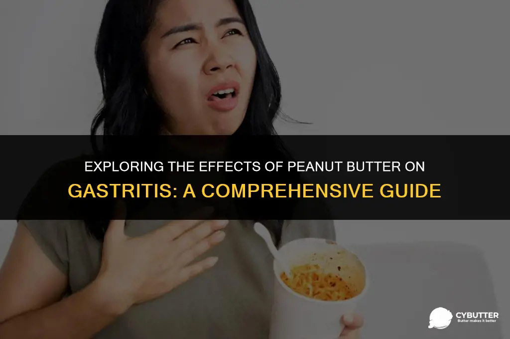 is peanut butter bad for gastritis