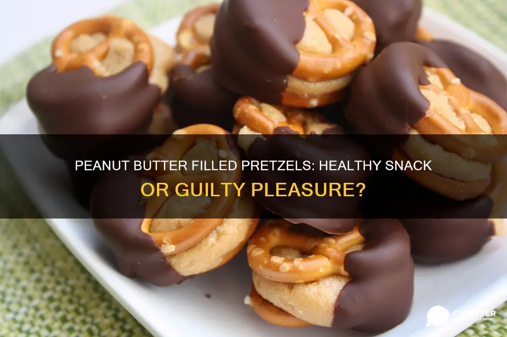 is peanut butter filled pretzels good for you