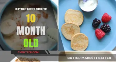 Peanut Butter for Babies: Safe and Nutritious at 10 Months?