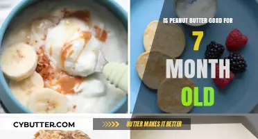 Peanut Butter for 7-Month-Olds: Safe, Nutritious, or Risky Choice?