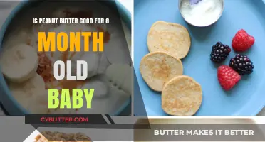 Peanut Butter for 8-Month-Olds: Safe, Nutritious, or Risky Choice?