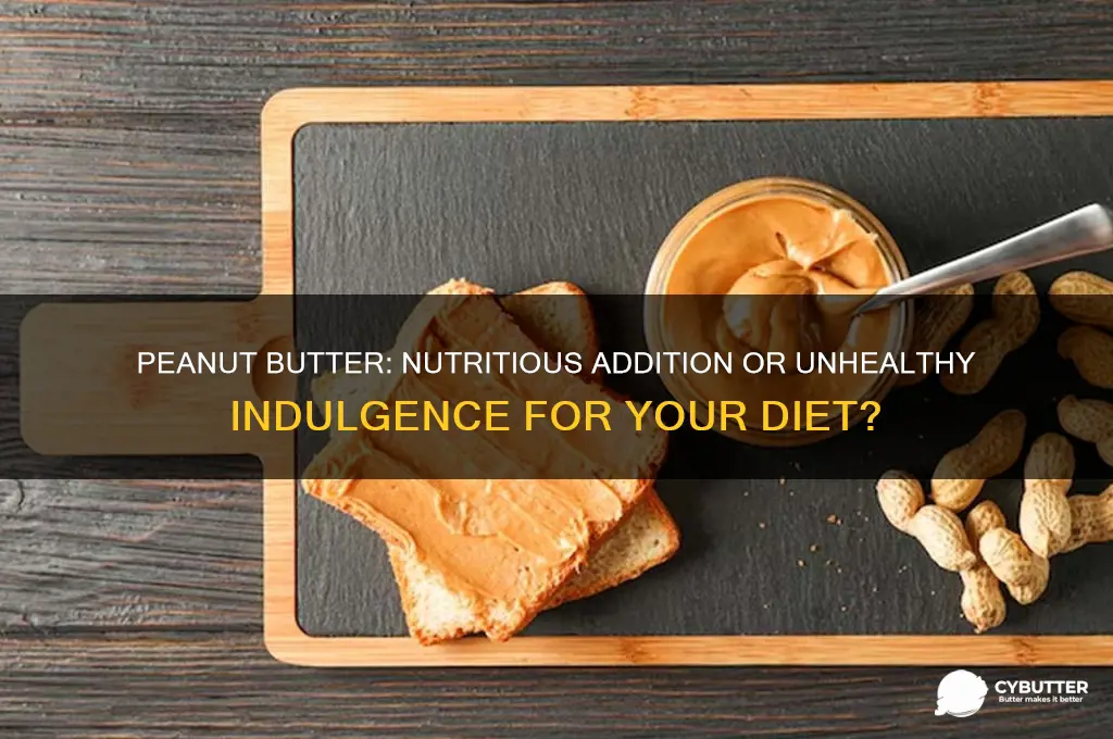 is peanut butter good for a healthy diet