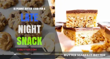 Peanut Butter: A Healthy Late-Night Snack Option or Not?