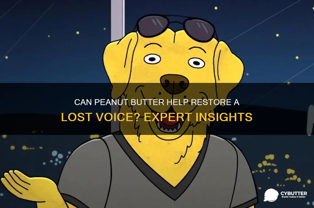 is peanut butter good for a lost voice