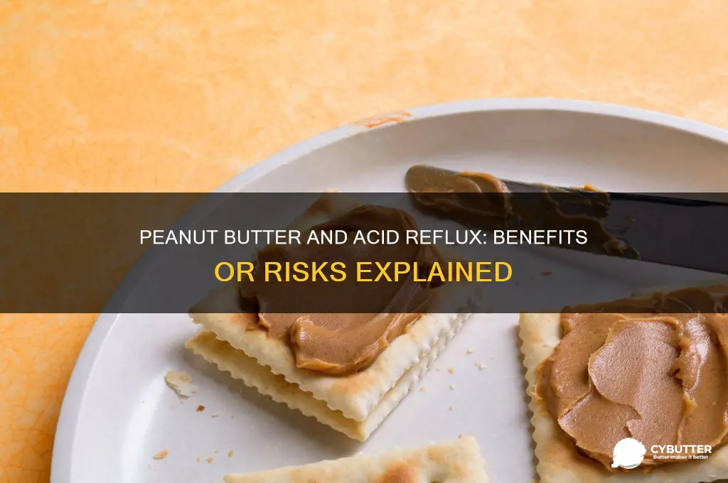 is peanut butter good for acid tefl7x