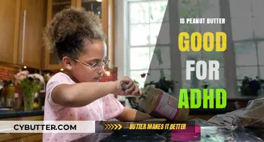 Peanut Butter and ADHD: Unlocking Focus Through Dietary Choices