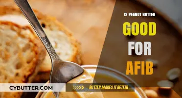 Peanut Butter and AFib: Heart-Healthy Choice or Risky Snack?