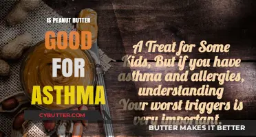 Peanut Butter and Asthma: Uncovering the Surprising Health Connection