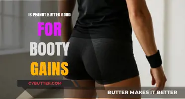 Peanut Butter for Booty Gains: Fact or Fitness Myth?