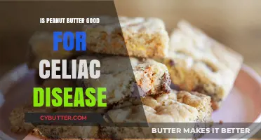 Peanut Butter and Celiac Disease: A Safe and Healthy Choice?