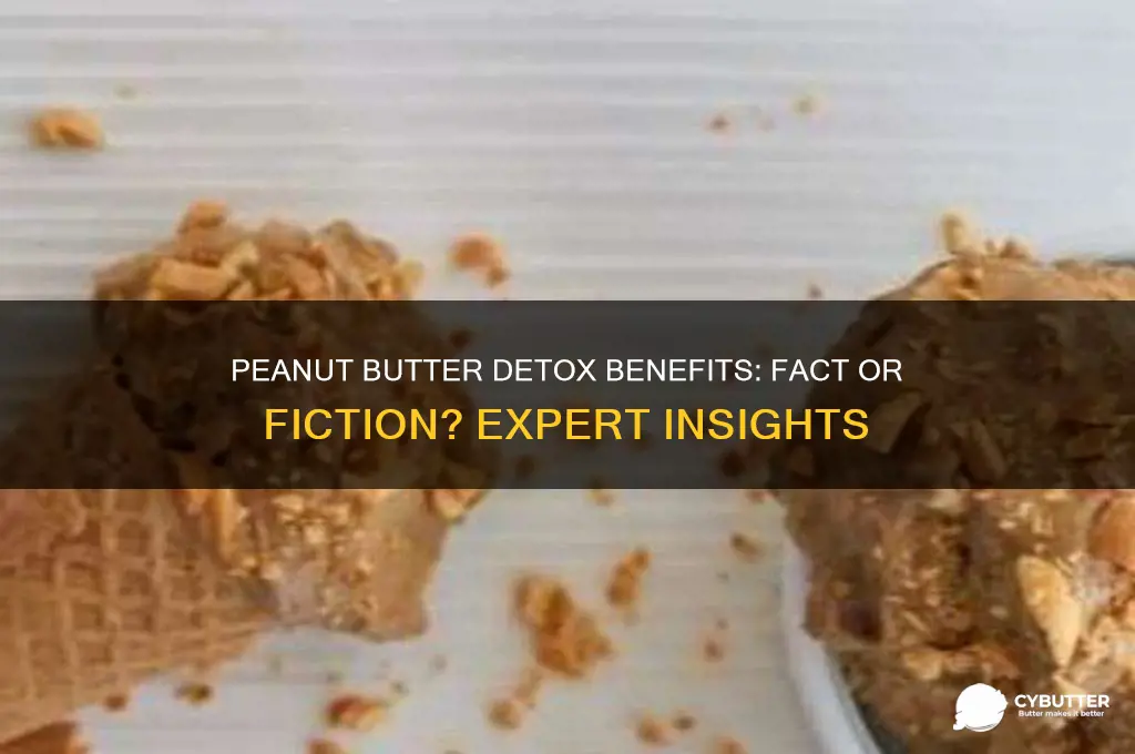 is peanut butter good for detox