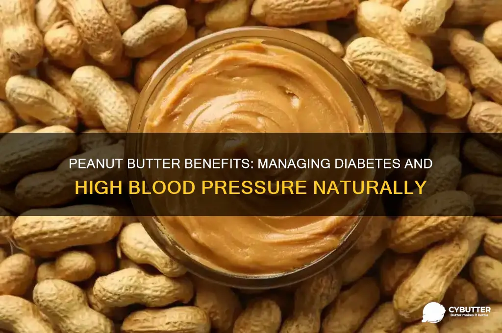 is peanut butter good for diabetes and high blood pressure