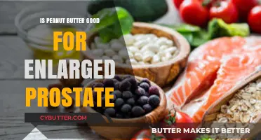 Peanut Butter and Prostate Health: Benefits or Risks for Enlargement?