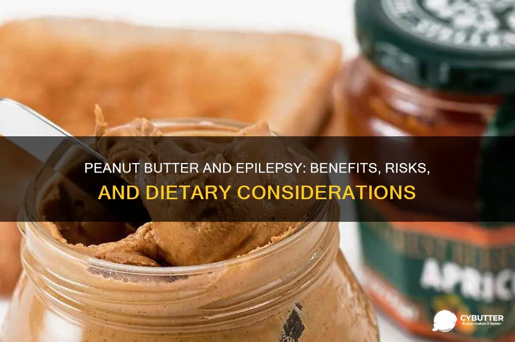 is peanut butter good for epilepsy